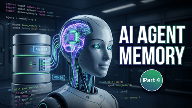 Build an Agentic AI App in Python: AI Agent Memory (Part 4)